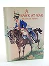 A hawk at war: The Peninsular War reminiscences of General Sir Thomas Brotherton, CB