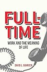Full-Time: Work a...