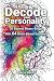 Decode Your Personality: Go Beyond Myers-Briggs With 64 Brain-Based Subtypes