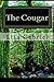 The Cougar by Miss Lisa Marie Gabriel (2013-11-07)
