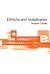 Ethnicity and Globalization 1st edition by Castles, Stephen (2000) Paperback