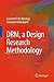 DRM, a Design Research Methodology by Lucienne T.M. Blessing (2009-06-29)