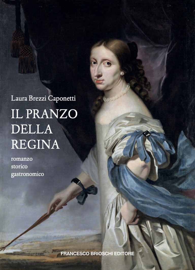 Il pranzo della regina: Romanzo storico gastronomico