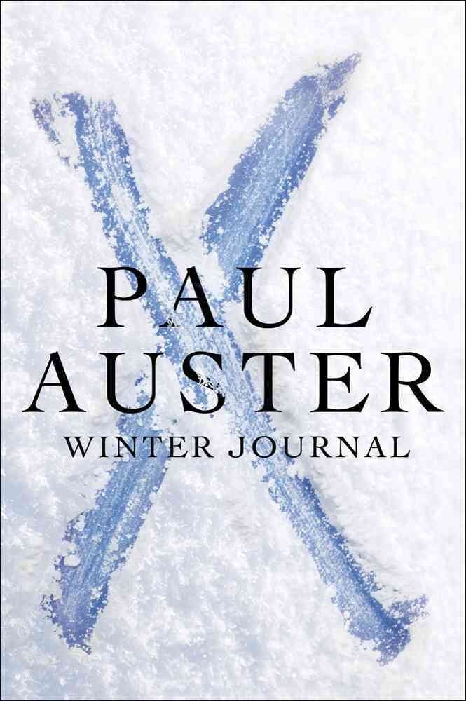 [Winter Journal] (By: Paul Auster) [published: August, 2012]