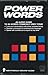 Power Words: An Audio Guide...