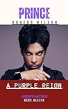 Prince: A Purple ...