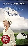 More Tales From The Island Nurse: 2 by Mary J MacLeod (30-Sep-2014) Paperback