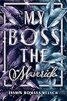 My Boss the Maverick by Jasmin Romana Welsch