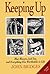 Keeping Up: Blue Blazers, Iced Tea, and Everything Else Worthwhile in Life by John Bridges (1993-09-03)