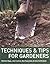 Techniques & Tips For Gardeners by Matthew Biggs (2006-01-23)