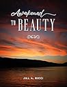 Awakened to Beauty: A Thirty-One-Day Devotional