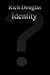 Identity