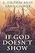 If God Doesn't Show (A Cthulhu Mythos Novel) by R. Thomas Riley (12-Aug-2012) Paperback