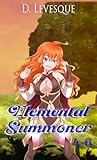 Elemental Summoner Books 4-6: A Chakra Cultivation Portal series