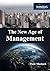 The New Age of Management