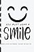 You Must Wear a Smile