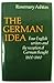 The German Idea: Four English Writers and the Reception of German Thought 1800-1860