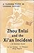 Zhou Enlai and the Xiʼan incident: An eyewitness account : a turning point in Chinese history