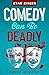 Comedy Can Be Deadly (Bucke...