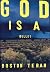 God Is a Bullet by Boston Teran