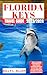 Florida Keys Travel Guide 2...