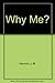 Why Me? by Leola Mae Harmon (1982-06-03)