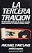 La Tercera Traicion (Spanish Edition)