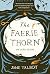 The Faerie Thorn and Other Stories by Jane Talbot (2015-09-25)