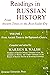 Readings in Russian History from Ancient times to the Post-Stalin Era, Vol. 1: From Ancient times to the Eighteenth Century