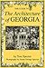 [The Guide to the Architecture of Georgia] [Author: Tom Spector] [September, 2004]