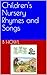 Children's Nursery Rhymes a...