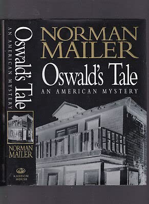 Oswald's Tale: An American Mystery