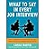 [(What to Say in Every Job Interview: How to Understand What Managers are Really Asking and Give the Answers That Land the Job )] [Author: Carole Martin] [Jan-2014]