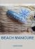 Beach Manicure by Denis Bukin