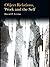 Object Relations, Work and the Self by David P. Levine (2009-11-11)