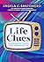 Life Clues: Unlocking the Lessons to an Exceptional Life