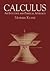 Calculus: An Intuitive and Physical Approach 2nd (second) edition (Dover Books on Mathematics)