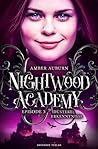 Nightwood Academy...