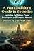 A Worldbuilder's Guide to Societies: Essentials for Writers, Game Developers and Dungeon Masters