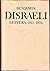 Benjamin Disraeli Letters: ...