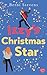 Izzy's Christmas Star: An utterly uplifting and feel-good festive romance