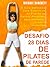 Desafio 28 Dias de Pilates de Parede by Michael Hanchett