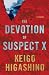 The Devotion of Suspect X