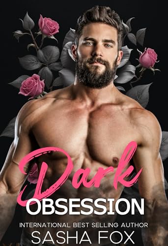 Dark Obsession: A Dark Taboo Romance (Kindle Edition)