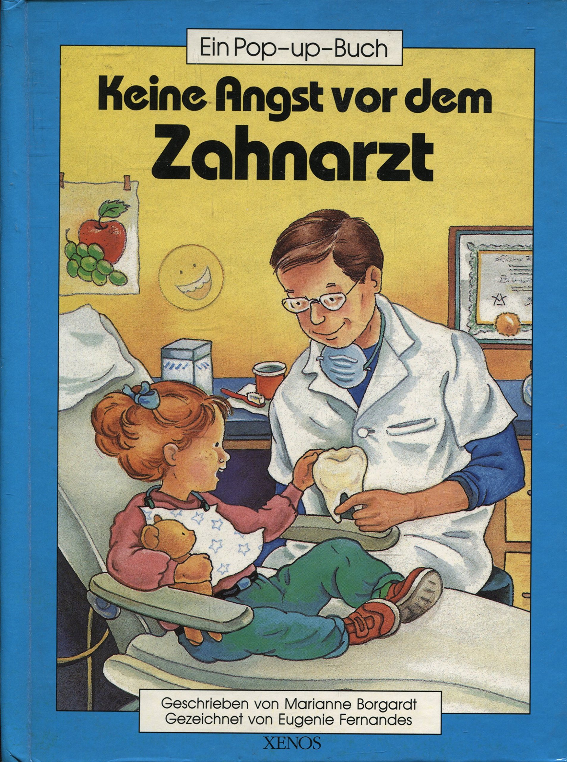 Keine Angst vor dem Zahnarzt (Hardcover)