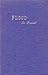 FLOOD TO FAUCET. Story Back of the Story of the Colorado Rive... by Walter Long