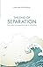 The End of Separation by Ga...