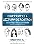 EL PODER DE LA LECTURA DE R...