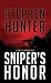 Sniper's Honor[SNIPERS HONOR -LP][LARGE PRINT] [Library Binding] by StephenHunter
