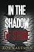 In the Shadow of Stone by Rob Kaufman (2005-06-22)
